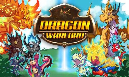 download Dragon warlord apk